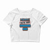 mommy, you're fired grandma's Crop Top