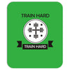 train hard Mousepad
