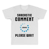 sarcastic comment loading All Over Men's T-shirt