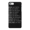 Dream Like Martin iPhone 7 Case