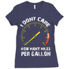 I Don't Care How Many Miles Per Gallon Ladies Fitted T-Shirt