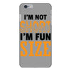 I Am Not Short I Am Fun Size iPhone 6 Plus/6S Plus Case