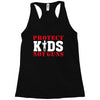 Protect Kids Not Guns Racerback Tank