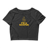 i'm a keeper Crop Top