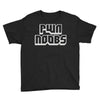 pwn noobs Youth Tee