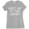 meet me at the library Ladies Fitted T-Shirt