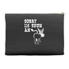 sorry i'm such an ass Accessory Pouches