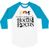 it&rsquo;s just a bunch of hocus pocus 3/4 Sleeve Shirt