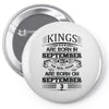 Real Kings Are Born On September 3 Pin-back button