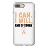 I Can I Will End Of The Story iPhone 8 Plus