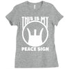 this is my peace sign Ladies Fitted T-Shirt