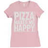 pizza makes me happy Ladies Fitted T-Shirt