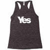 vote yes for scotland scottish independence Racerback Tank