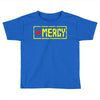 mercy Toddler T-shirt