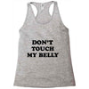 don't touch my bella Racerback Tank