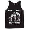 make love not war at at Tank Top