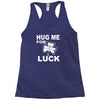 hug me for luck Racerback Tank