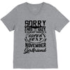 This Guy Is Taken By A Super Sexy November Girlfriend V-Neck Tee