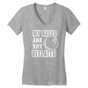 my balls are not deflated Women's V-Neck T-Shirt