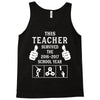 This Teacher Survived The 2016 2017 School Year Tank Top
