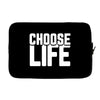 Choose Life Laptop sleeve