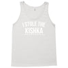 i stole the kishka Tank Top