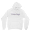 don't be afraid Unisex Hoodie