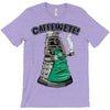 caffeinate! T-Shirt