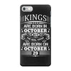 Real Kings Are Born On October 29 iPhone 7 Case