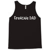 frenchie dad dog Tank Top