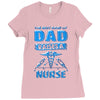 proud dad nurse Ladies Fitted T-Shirt