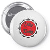 dilly dolly Pin-back button