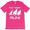 run forest run white color T-Shirt