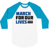 March For Our Lives 3/4 Sleeve Shirt
