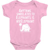 anything unrelated to elephants is irrelephant Baby Bodysuit