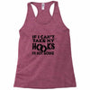 if i can't take my hooks.. Racerback Tank