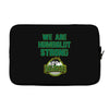 We Are Humboldt Strong Laptop sleeve