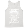 This Guy Is Taken By A Super Sexy April Girlfriend Tank Top