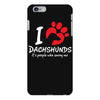 I Love Dachshunds Its People Who Annoy Me iPhone 6/6s Plus Case