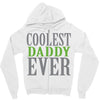 coolest daddy ever Zipper Hoodie