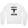 happy hour Crewneck Sweatshirt
