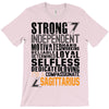 Strong Independent Motivated Sagittarius T-Shirt