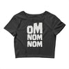 om nom nom Crop Top
