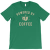 powered by coffee T-Shirt