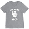 im here for the boos V-Neck Tee