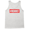 meninist hashtag Tank Top