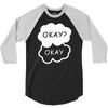 okay okay 3/4 Sleeve Shirt