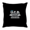 i have ocd cruising disorder Throw Pillow