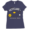 hotcakes Ladies Fitted T-Shirt