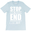 stop snow pression end winter funny T-Shirt